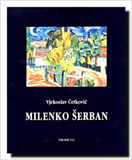Миленко Шербан (Последњи фрушкогорски барбизонац)