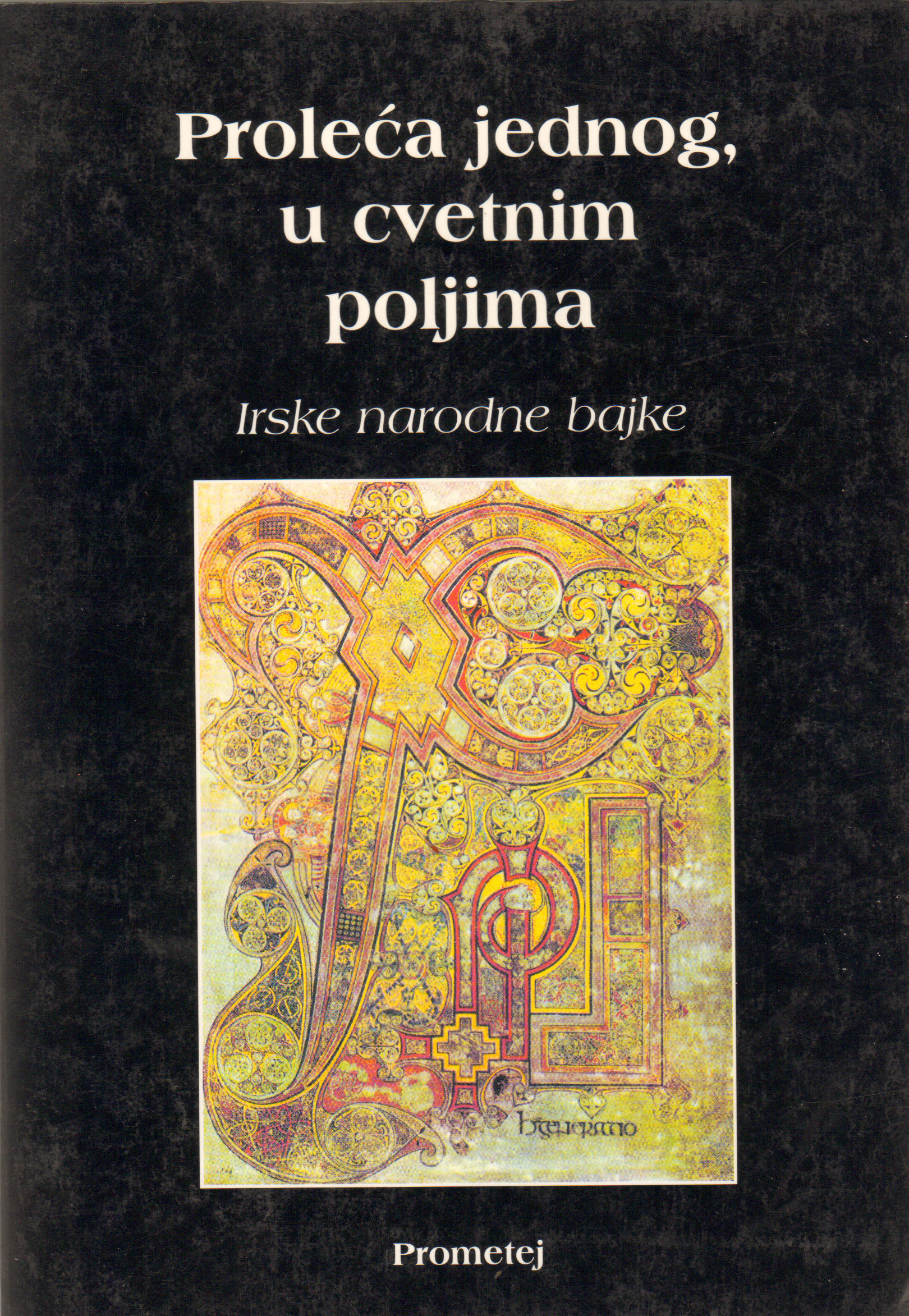Пролећа једног, у цветним пољима (ирске бајке)