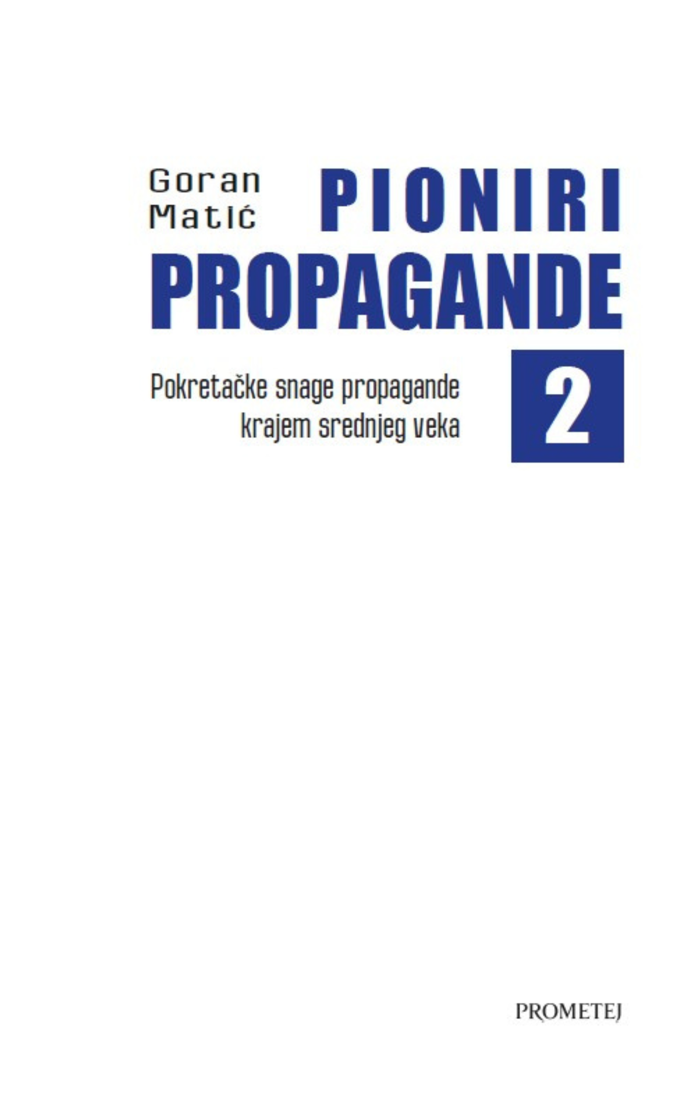 Пионир пропаганде 2